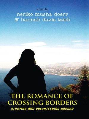 cover image of The Romance of Crossing Borders